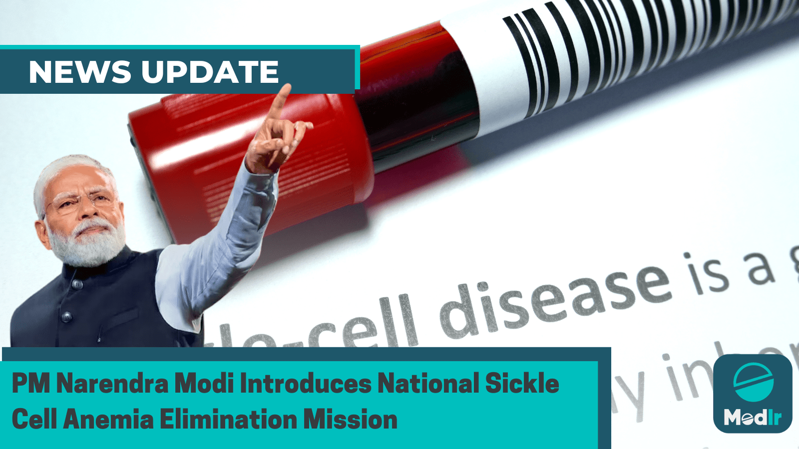 PM Narendra Modi Introduces National Sickle Cell Anemia Elimination Mission