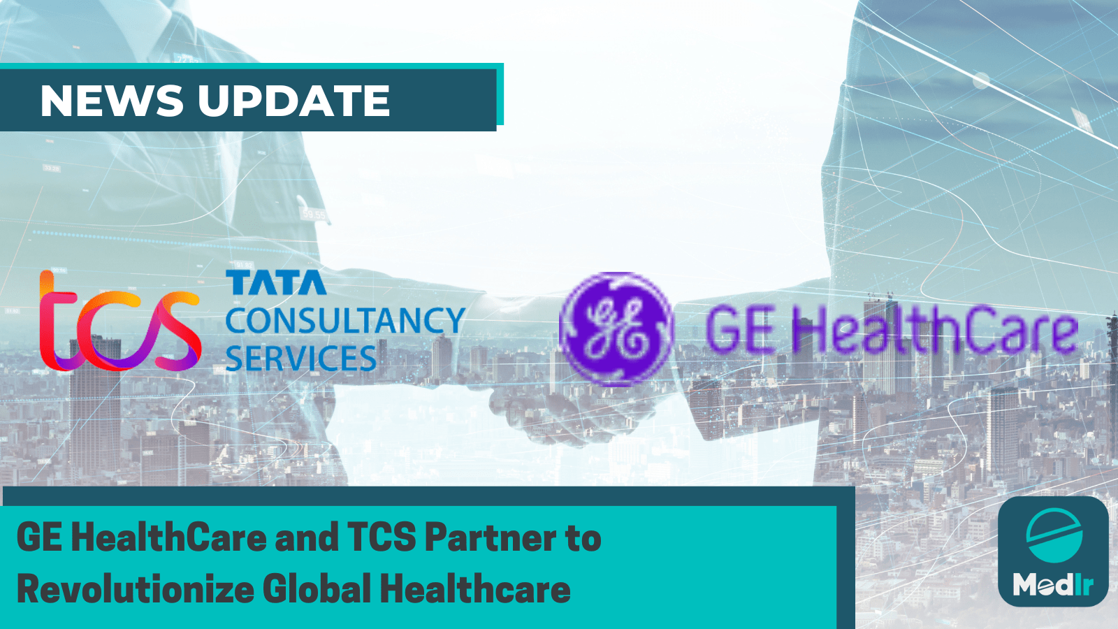 GE HealthCare and TCS Partner to Revolutionize Global Healthcare