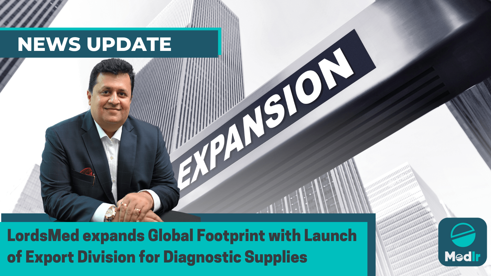 LordsMed expands Global Footprint with Launch of Export Division for Diagnostic Supplies