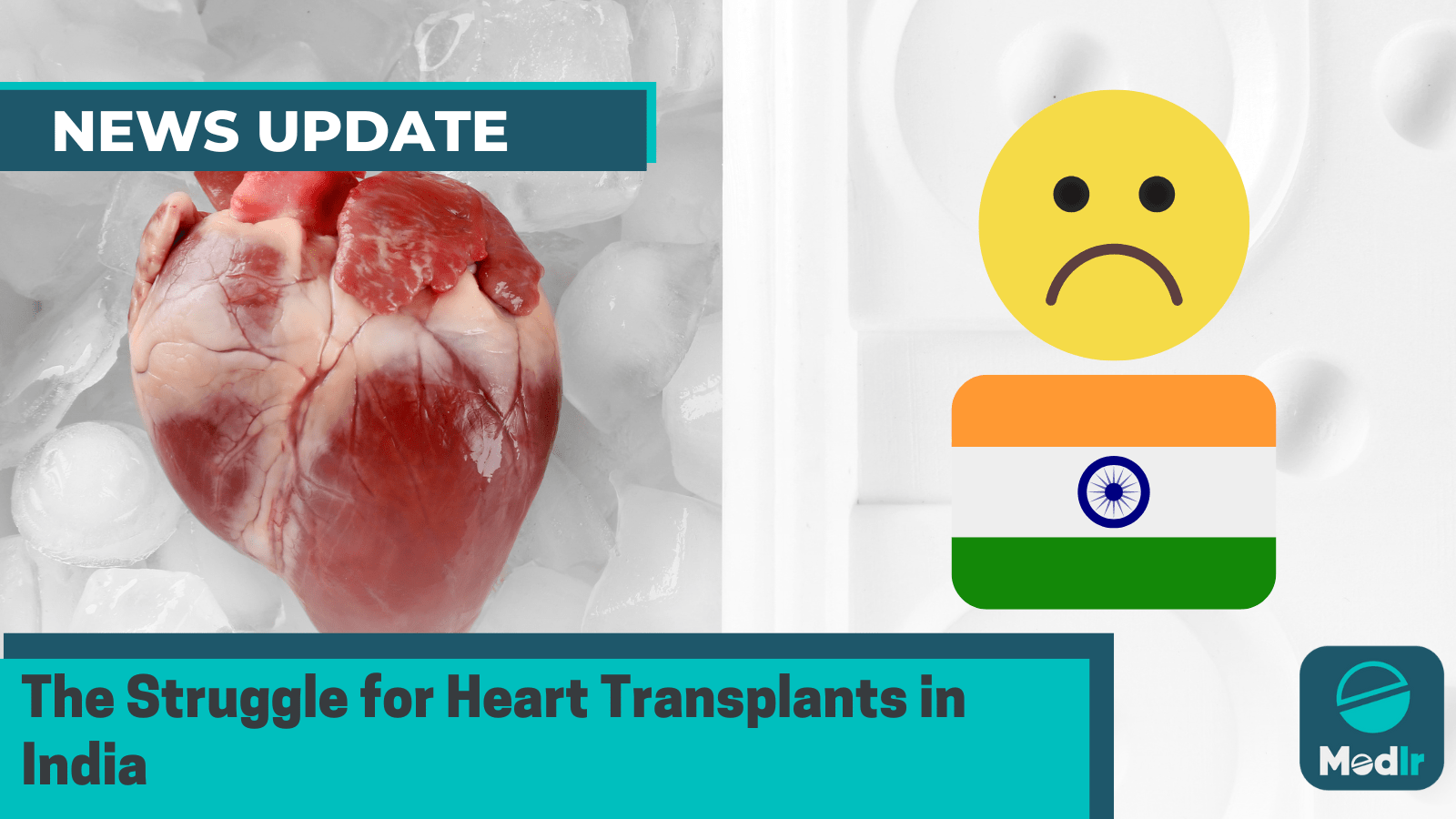 The Struggle for Heart Transplants in India