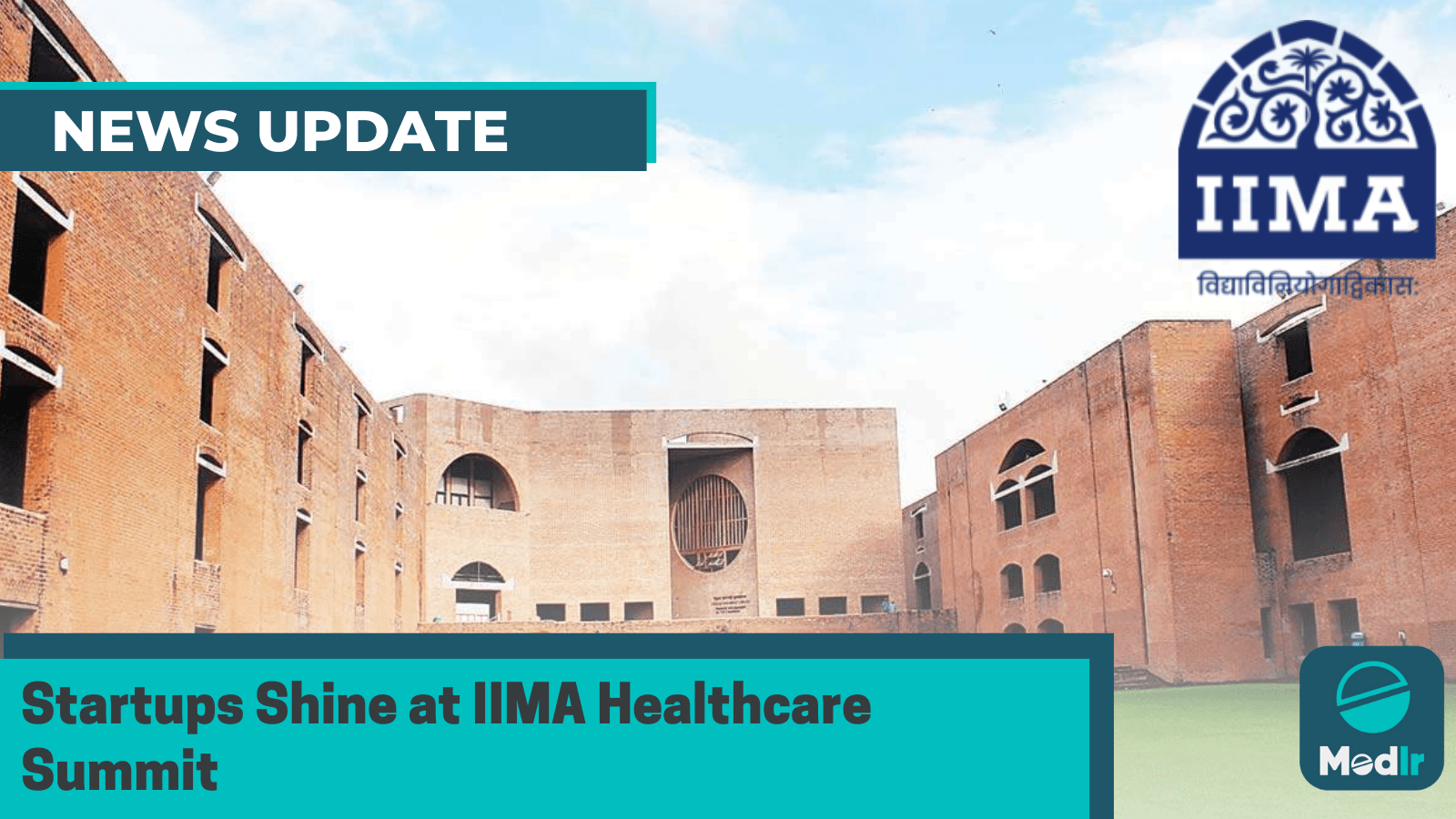 Startups Shine at IIMA Healthcare Summit