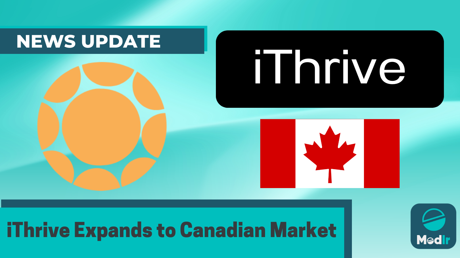 iThrive Expands to Canadian Market