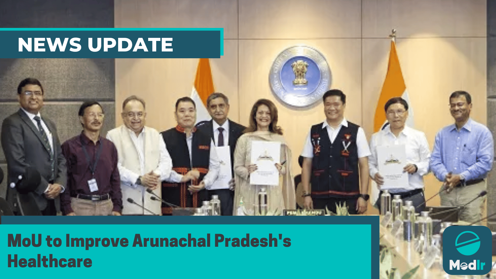 MoU to Improve Arunachal Pradesh's Healthcare