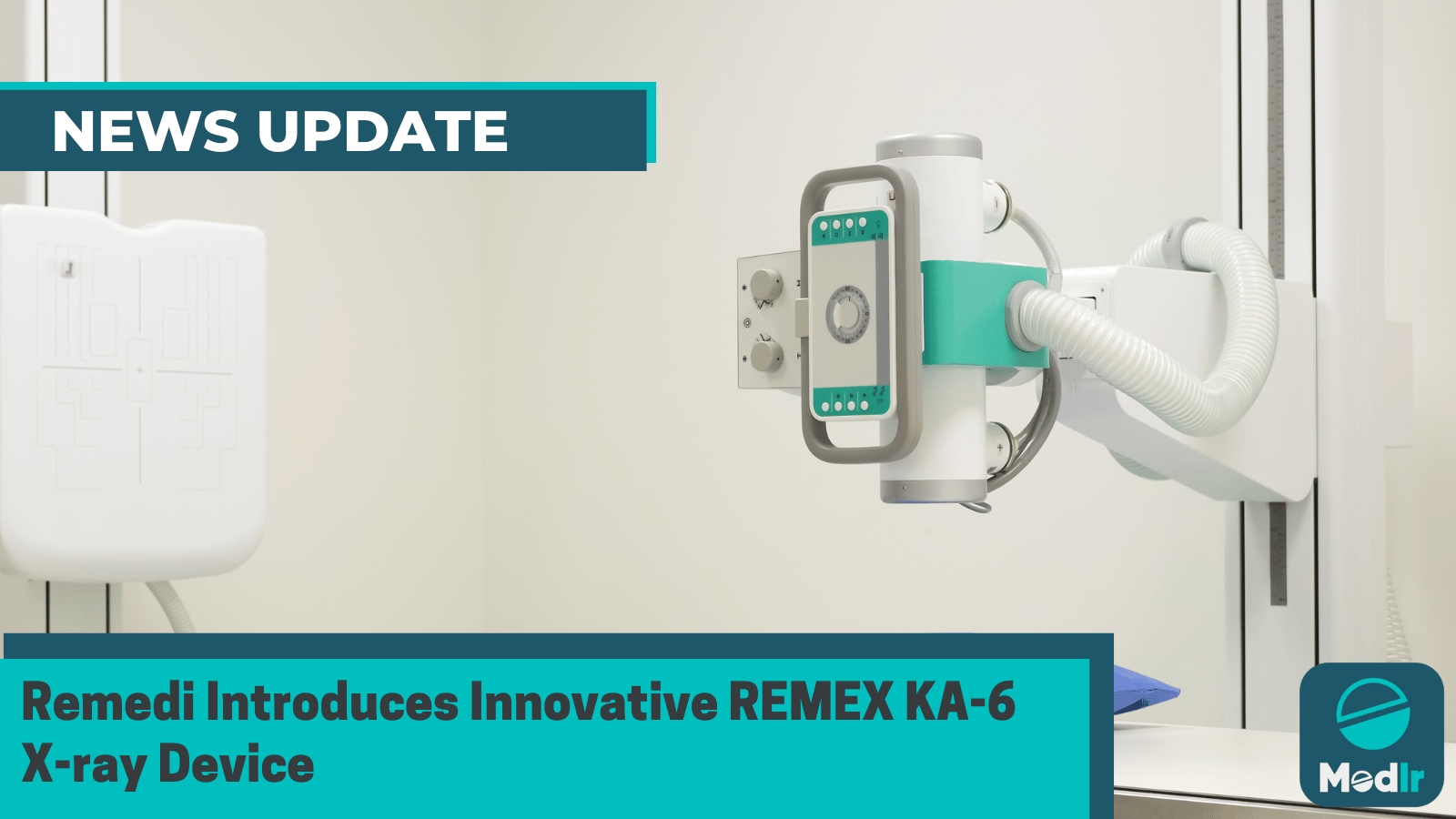 Remedi Introduces Innovative REMEX KA-6 X-ray Device