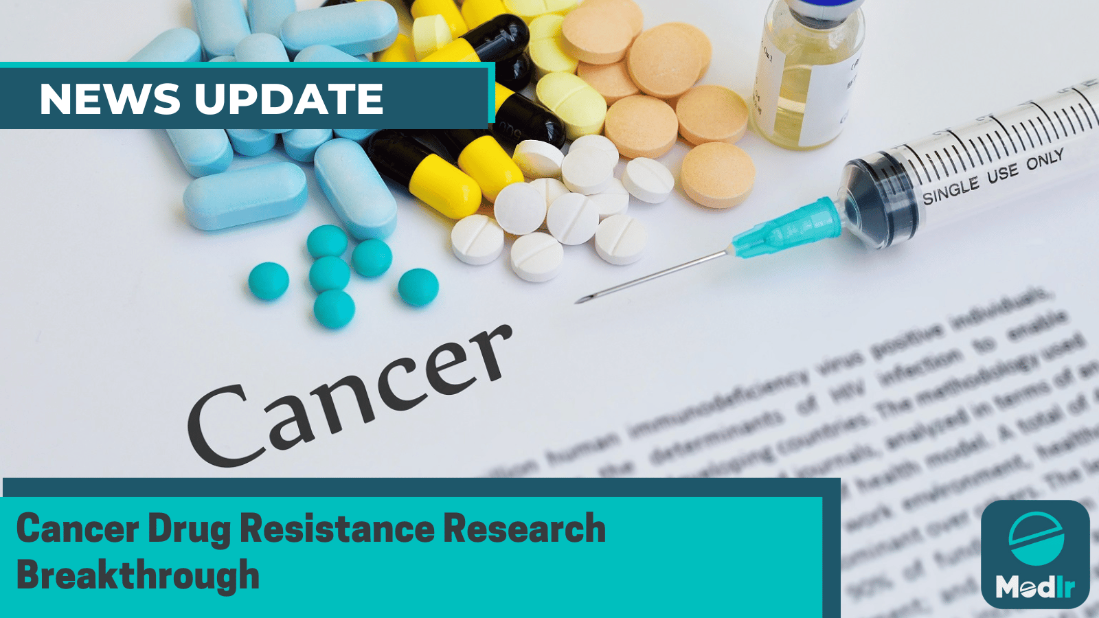 Cancer Drug Resistance Research Breakthrough