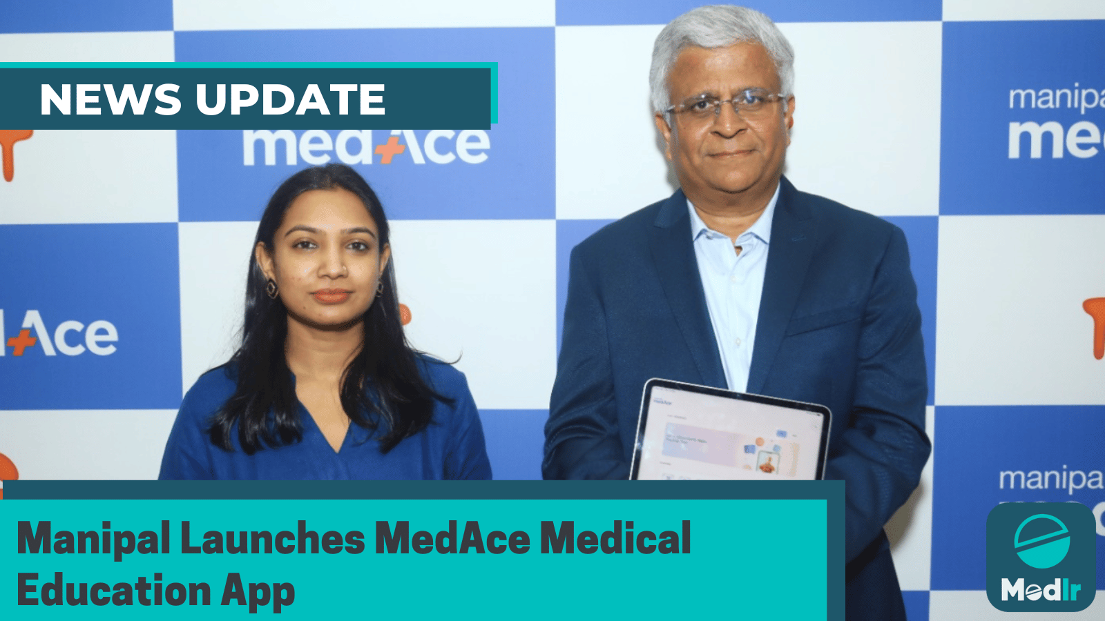 Manipal Launches MedAce Medical Education App