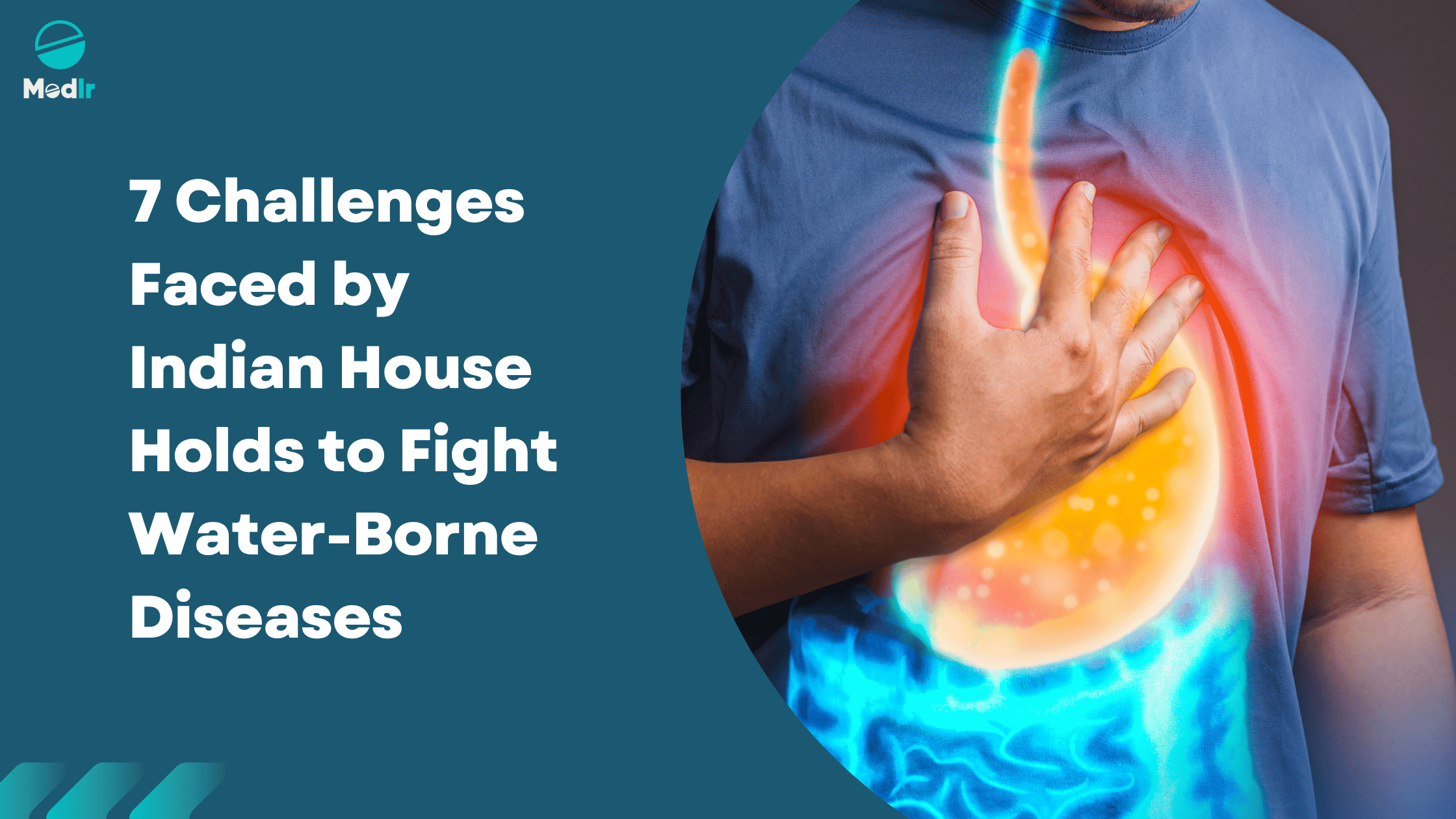 7 Challenges Faced by Indian House Holds to Fight Water-Borne Diseases