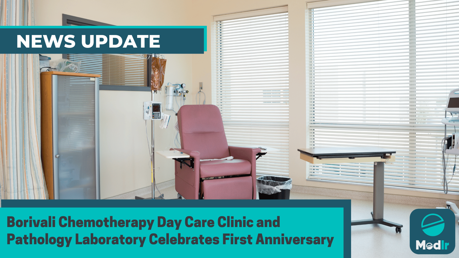 Borivali Chemotherapy Day Care Clinic and Pathology Laboratory Celebrates First Anniversary