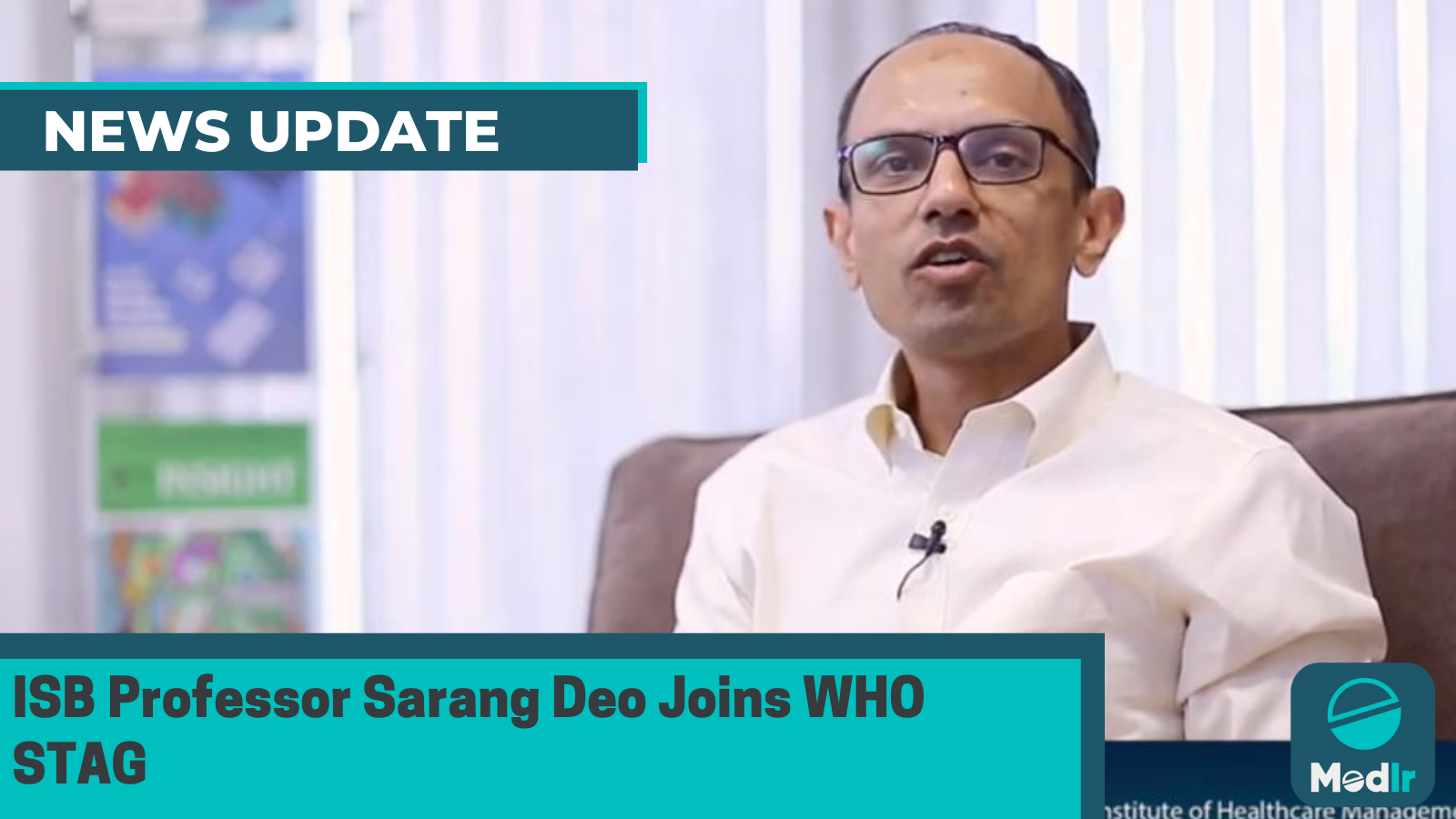 ISB Professor Sarang Deo Joins WHO STAG