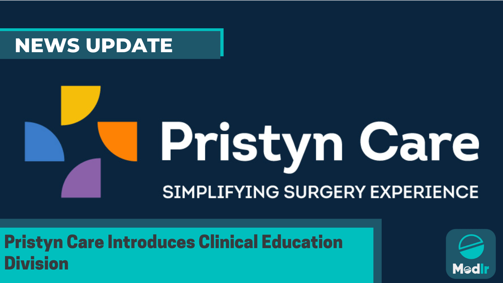 Pristyn Care Introduces Clinical Education Division