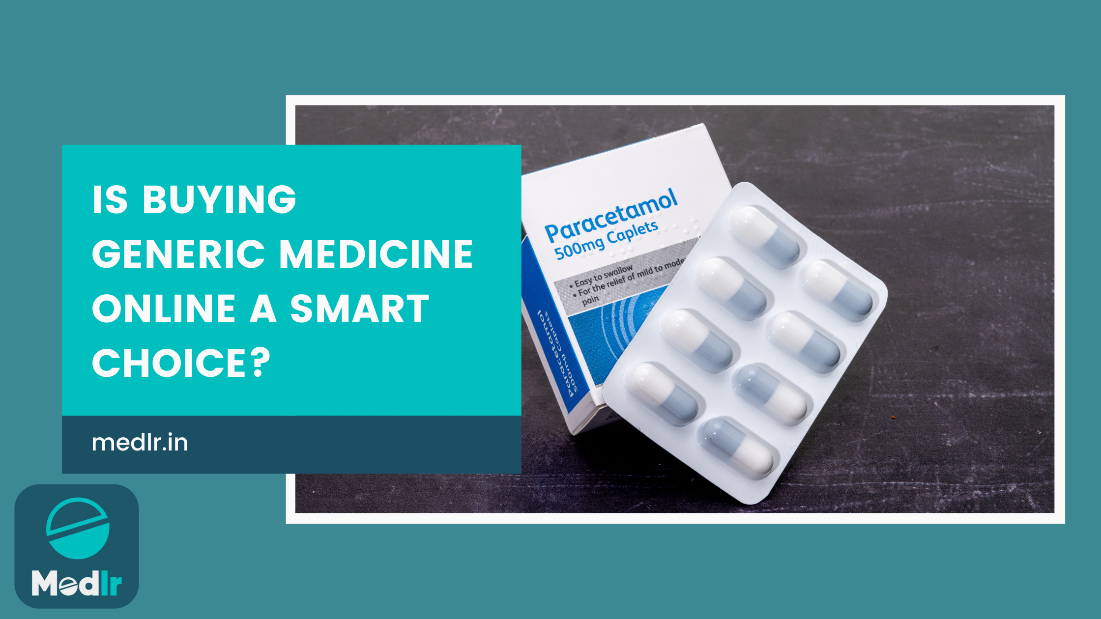 Is Buying Generic Medicine Online a Smart Choice?