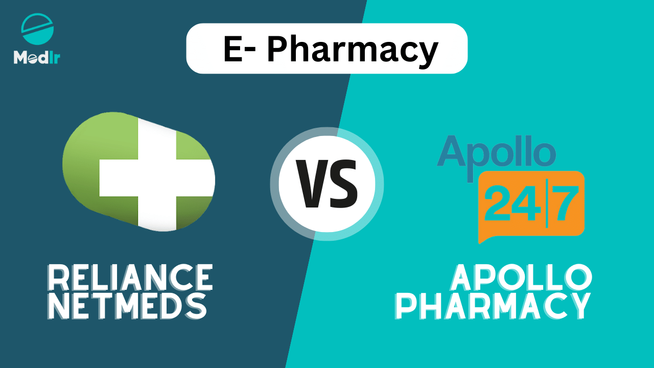 Purchase Medicines Online in India: Reliance Netmeds vs. Apollo Pharmacy