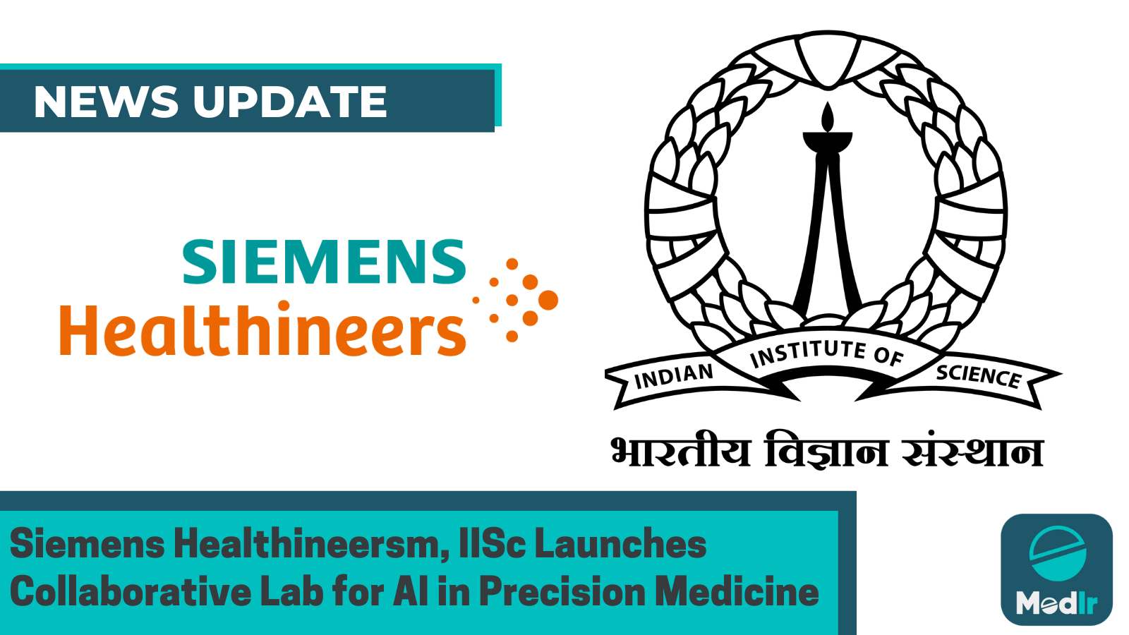 Siemens Healthineersm, IISc Launches Collaborative Lab for AI in Precision Medicine