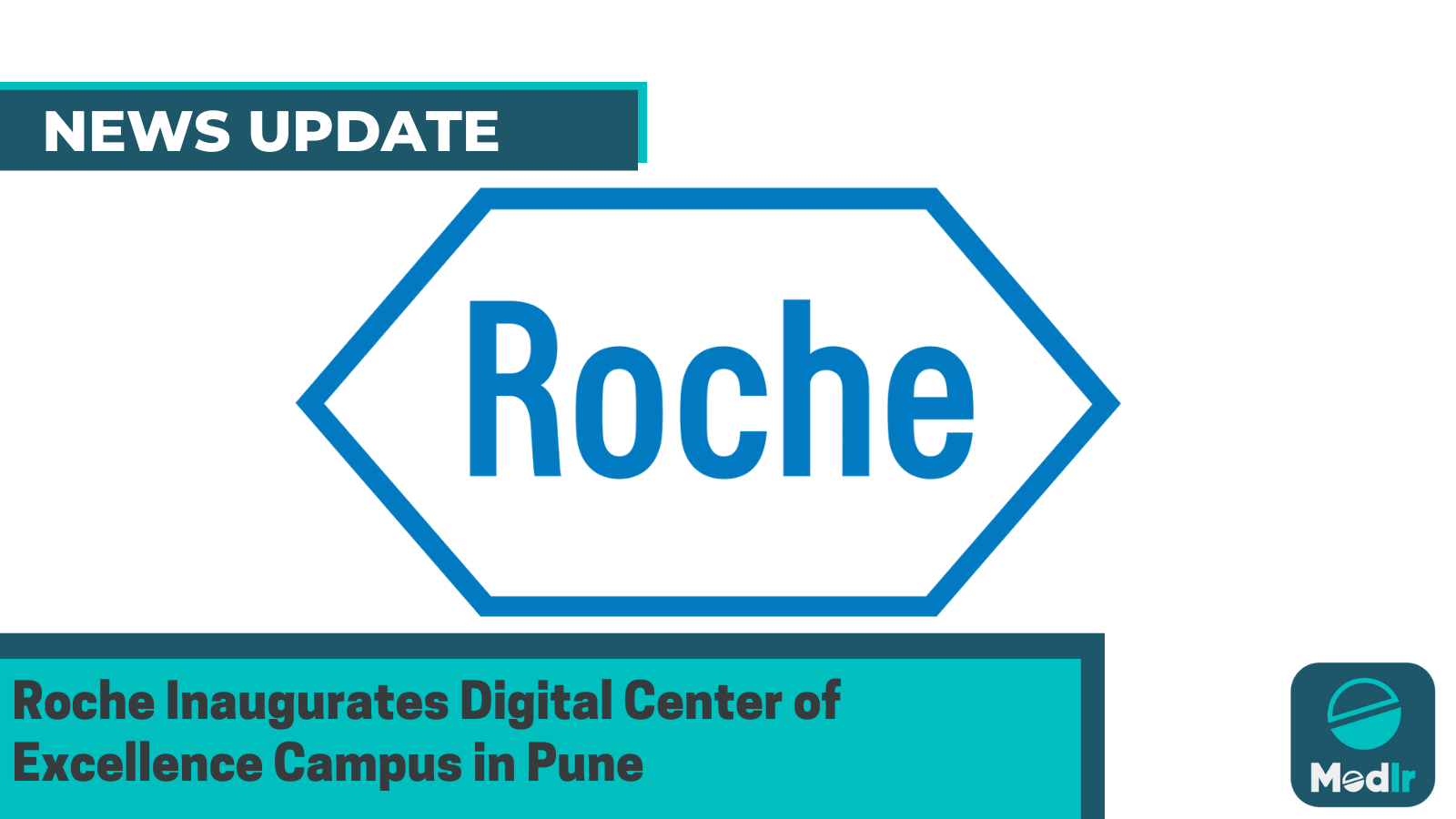 Roche Inaugurates Digital Center of Excellence Campus in Pune