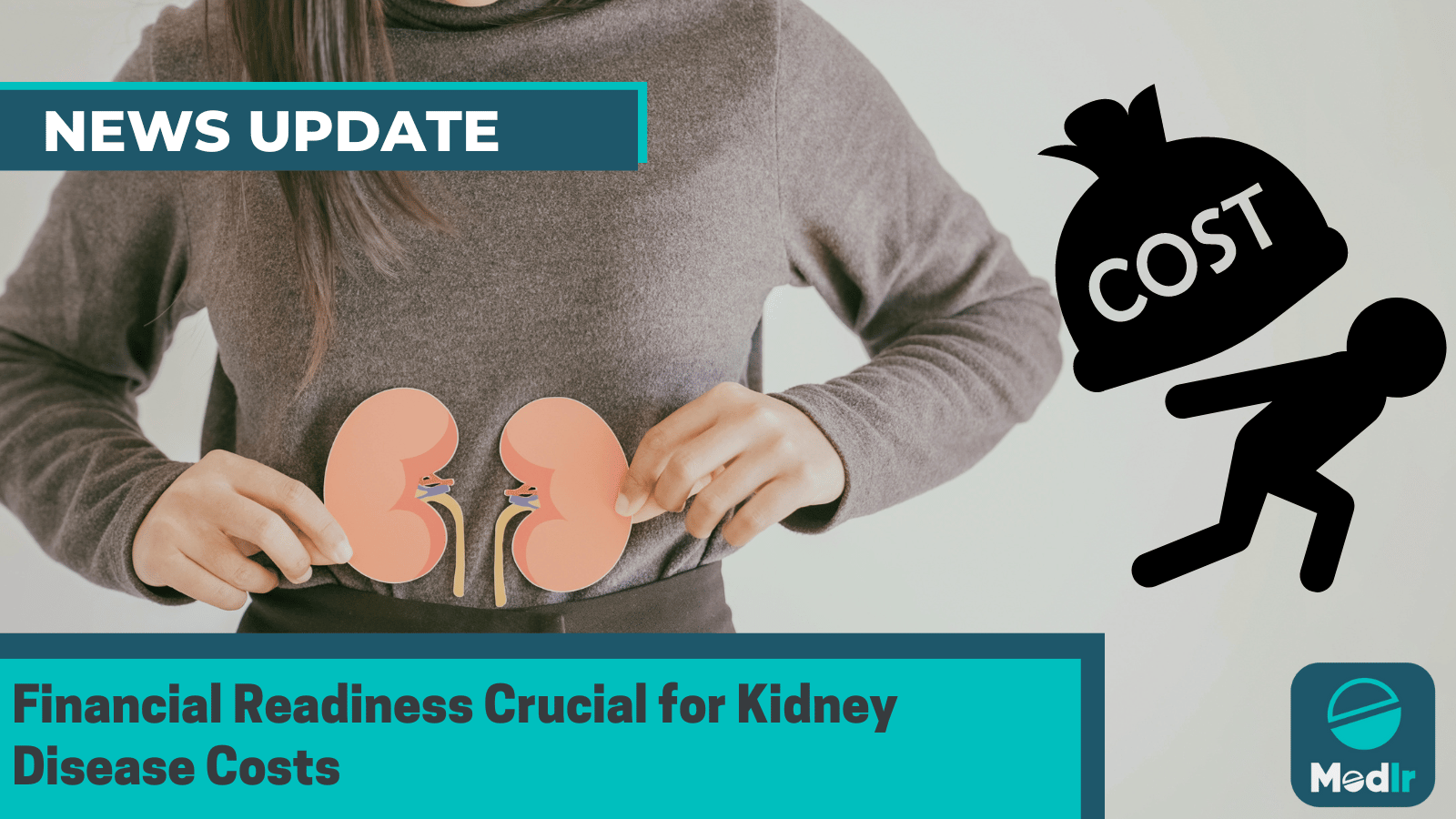 Financial Readiness crucial for Kidney Disease Costs