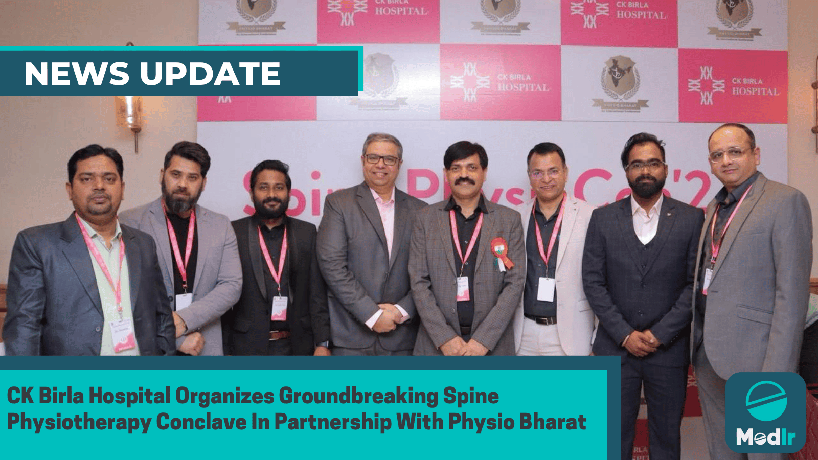 CK Birla Hospital Organizes Groundbreaking Spine Physiotherapy Conclave In Partnership With Physio Bharat