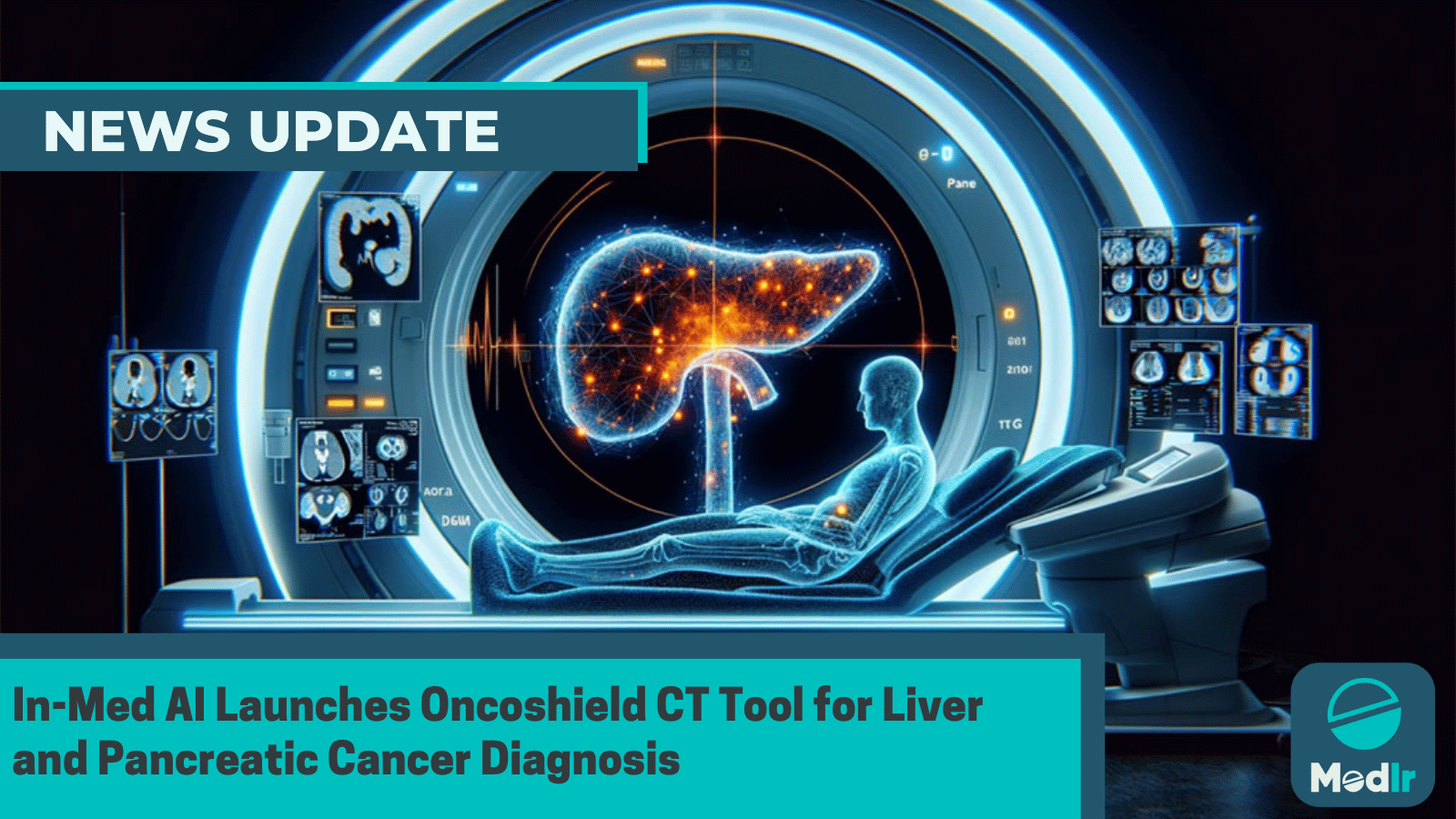 In-Med AI Launches Oncoshield CT Tool for Liver and Pancreatic Cancer Diagnosis