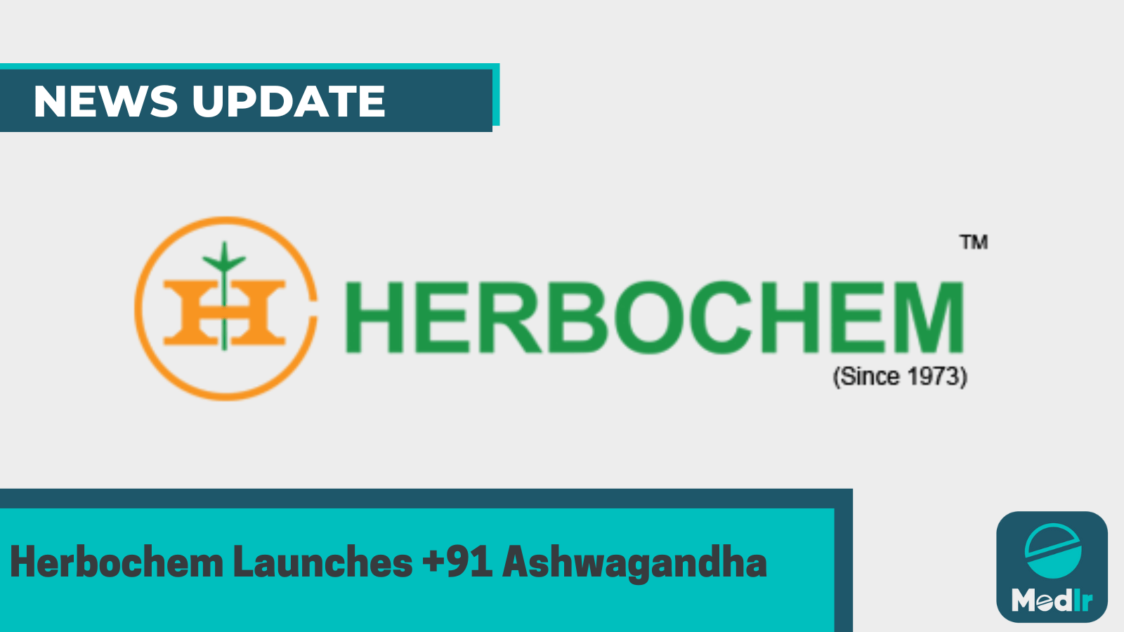 Herbochem Launches +91 Ashwagandha