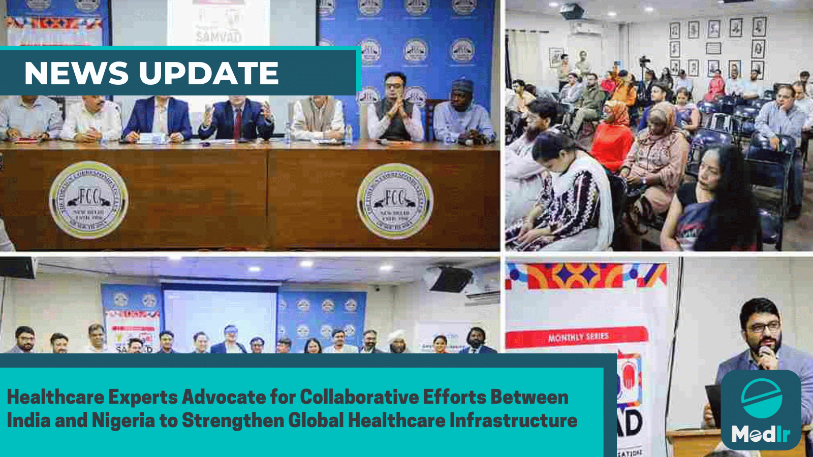 Healthcare Experts Advocate for Collaborative Efforts Between India and Nigeria to Strengthen Global Healthcare Infrastructure