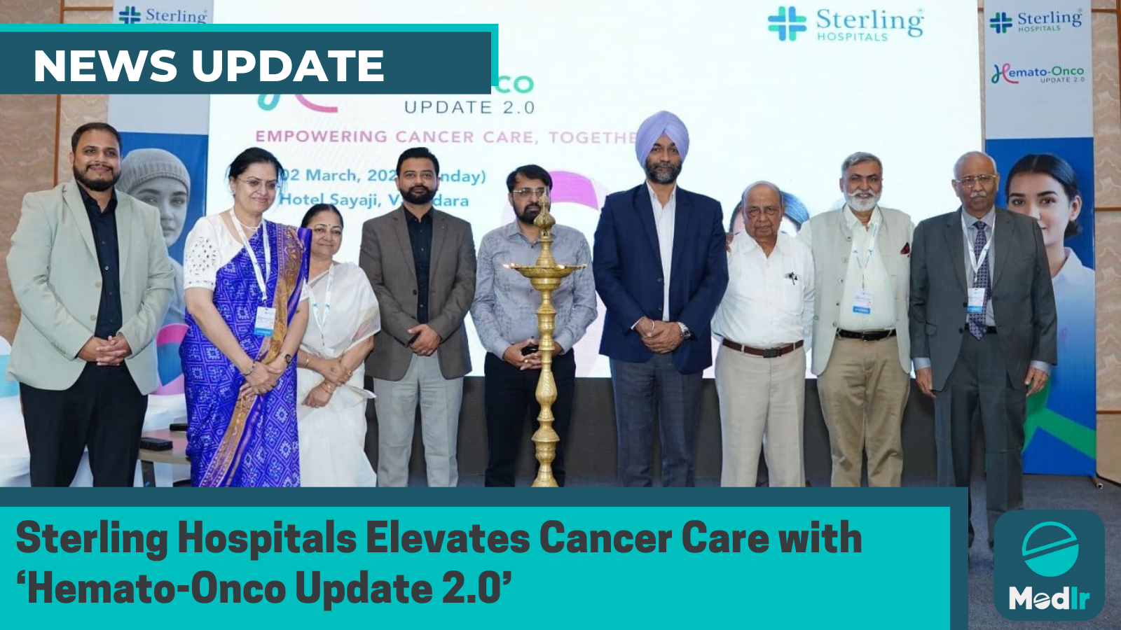 Sterling Hospitals Elevates Cancer Care with ‘Hemato-Onco Update 2.0’