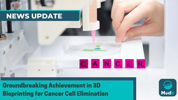 Groundbreaking Achievement in 3D Bioprinting for Cancer Cell Elimination