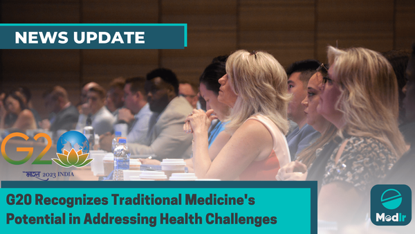 G20 Recognizes Traditional Medicine's Potential in Addressing Health Challenges