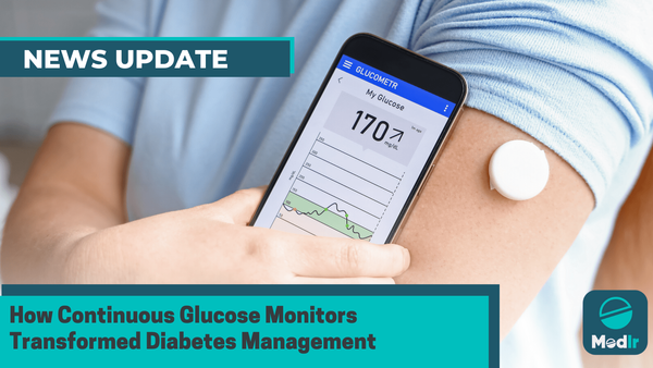 How Continuous Glucose Monitors Transformed Diabetes Management