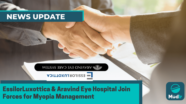 EssilorLuxottica & Aravind Eye Hospital Join Forces for Myopia Management