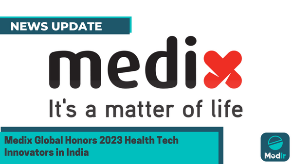 Medix Global Honors 2023 Health Tech Innovators in India