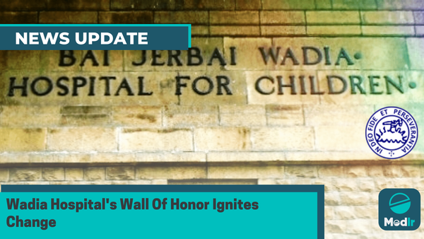 Wadia Hospital's Wall Of Honor Ignites Change