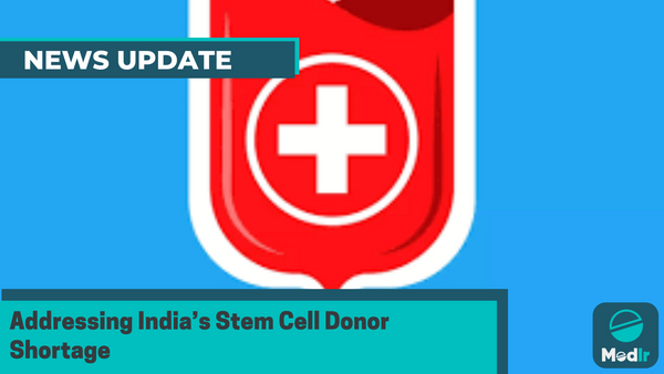 Addressing India’s Stem Cell Donor Shortage