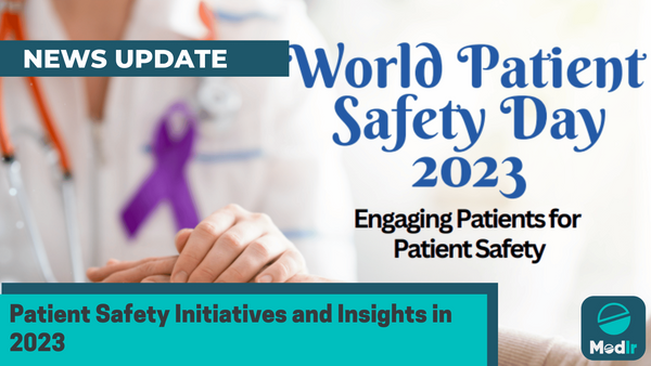 Patient Safety Initiatives and Insights in 2023