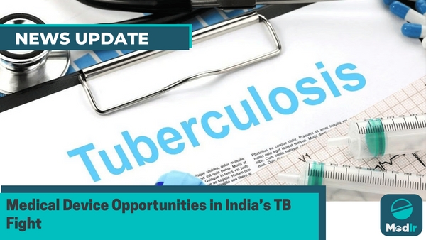 Medical Device Opportunities in India’s TB Fight