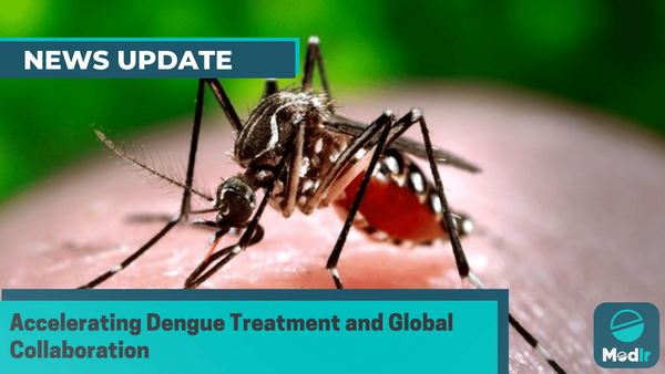 Accelerating Dengue Treatment and Global Collaboration