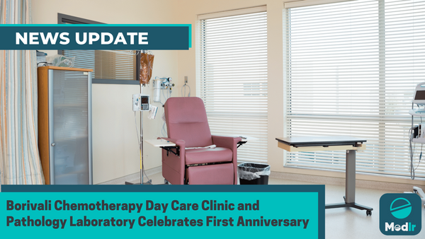 Borivali Chemotherapy Day Care Clinic and Pathology Laboratory Celebrates First Anniversary