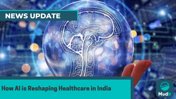 How AI is Reshaping Healthcare in India