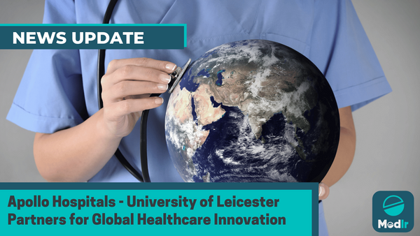 Apollo Hospitals - University of Leicester Partners for Global Healthcare Innovation