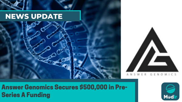 Answer Genomics Secures $500,000 in Pre-Series A Funding