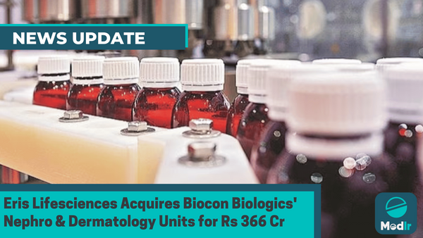 Eris Lifesciences Acquires Biocon Biologics' Nephro & Dermatology Units for Rs 366 Cr