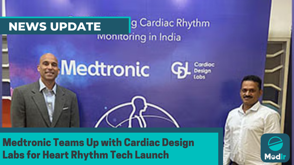 Medtronic Teams Up with Cardiac Design Labs for Heart Rhythm Tech Launch