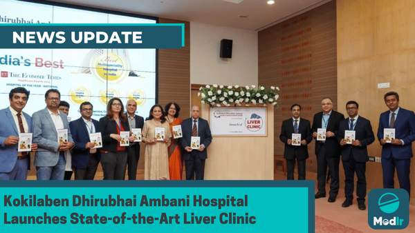 Kokilaben Dhirubhai Ambani Hospital Launches State-of-the-Art Liver Clinic