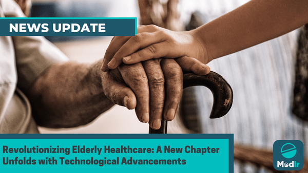 Revolutionizing Elderly Healthcare: A New Chapter Unfolds with Technological Advancements