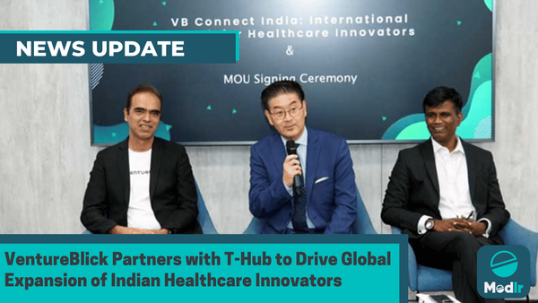 VentureBlick Partners with T-Hub to Drive Global Expansion of Indian Healthcare Innovators