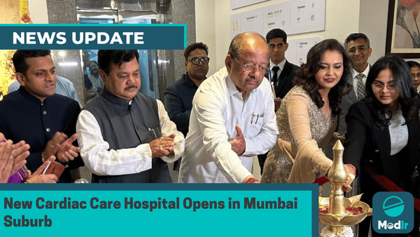 New Cardiac Care Hospital Opens in Mumbai Suburb