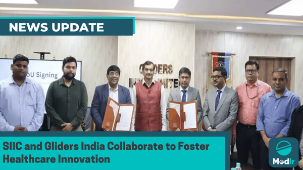 SIIC and Gliders India Collaborate to Foster Healthcare Innovation