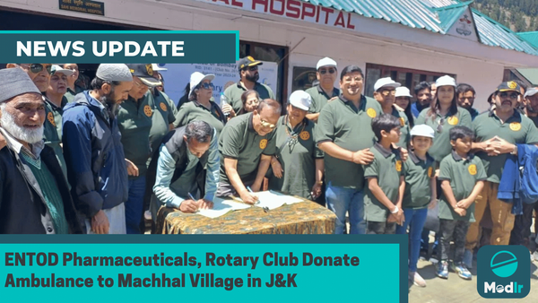 ENTOD Pharmaceuticals, Rotary Club Donate Ambulance to Machhal Village in J&K