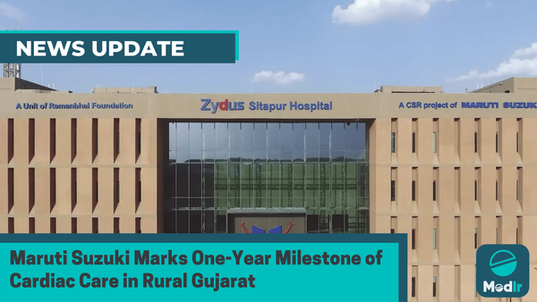 Maruti Suzuki Marks One-Year Milestone of Cardiac Care in Rural Gujarat