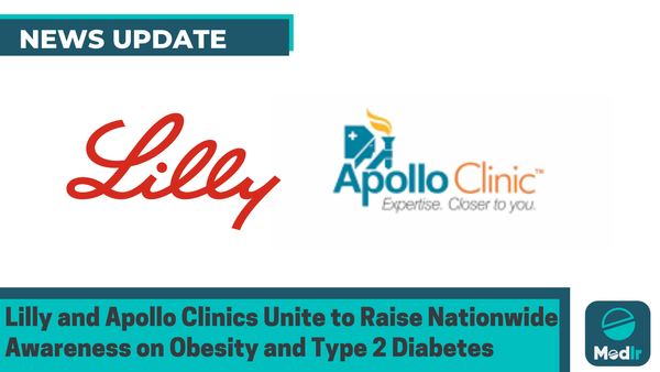 Lilly and Apollo Clinics Unite to Raise Nationwide Awareness on Obesity and Type 2 Diabetes