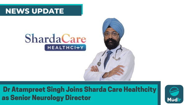 Dr Atampreet Singh Joins Sharda Care Healthcity as Senior Neurology Director