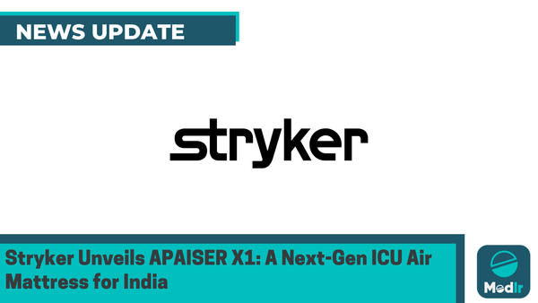 Stryker Unveils APAISER X1: A Next-Gen ICU Air Mattress for India
